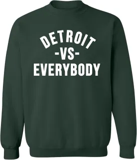 UGP Campus Apparel Detroit Vs Everybody - Michigan Pride Crewneck Sweatshirt